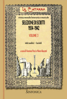 "La Chitarra - Selezione di scritti 1934-42" v. 3