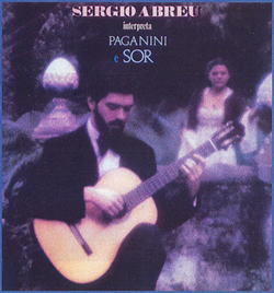 Sérgio Abreu interpreta Paganini e Sor  RCA 1983