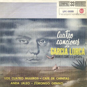 Manuel Cano: Cuatro canciones de Garcia Lorca (RCA)